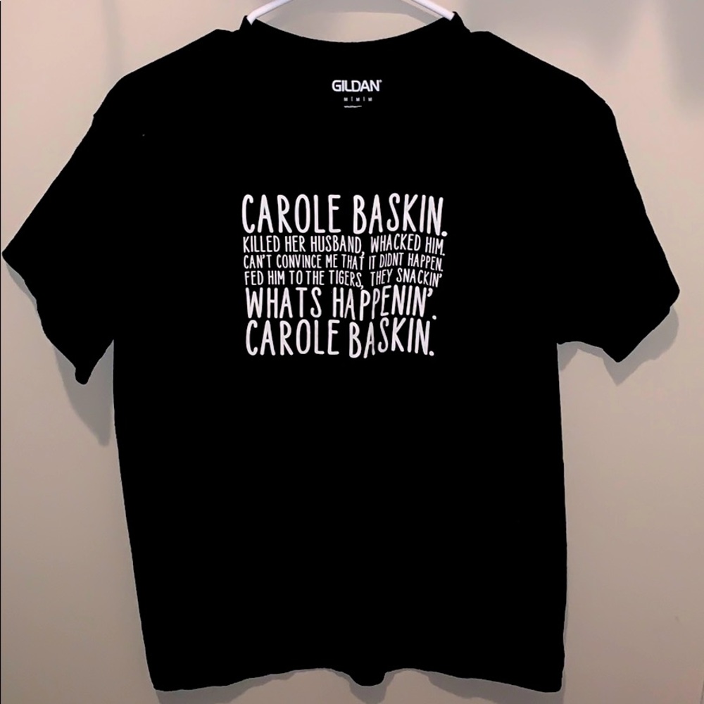 Carol baskin tshirt